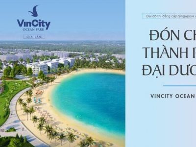 Khu đô thị Vincity Ocean Park - Thành phố đại dương